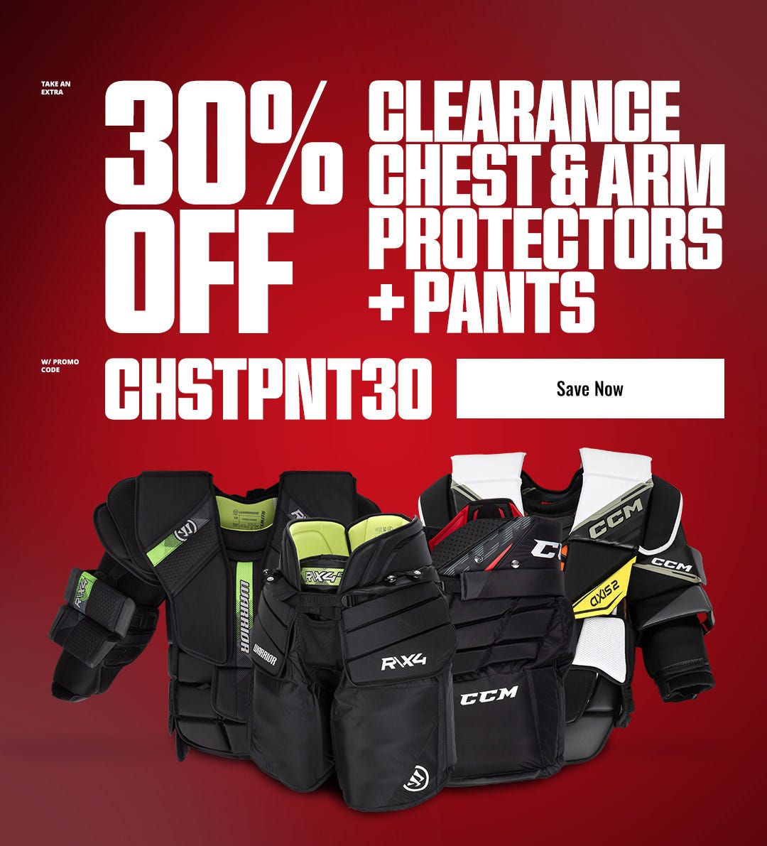 Take an extra 30% off clearance chest & arm protectors + pants with promo code CHSTPNT30