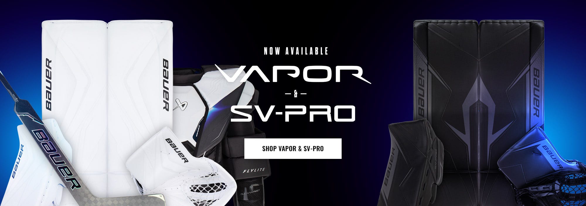 New Gear from Bauer: Vapor FlyLite, Vapor FlyPro & SV-Pro