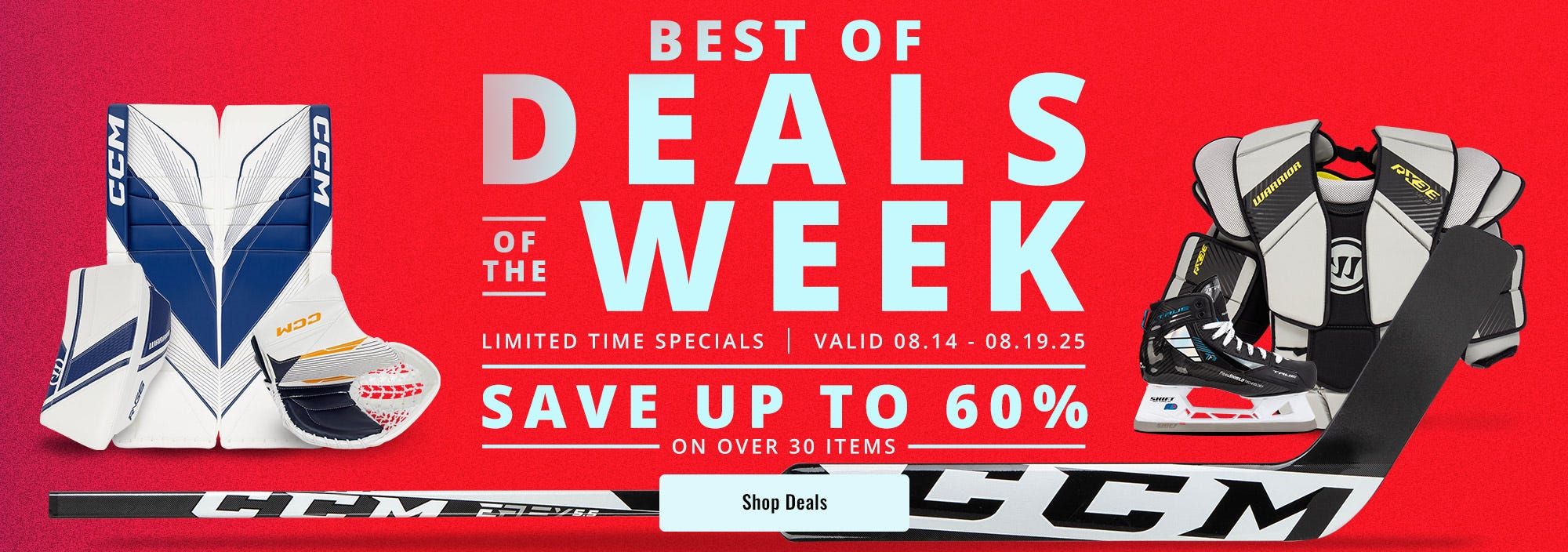 Best of Deals of the Week. Limited time specials valid 8/14 - 8/19/25. Save up to 60% on over 30 items.