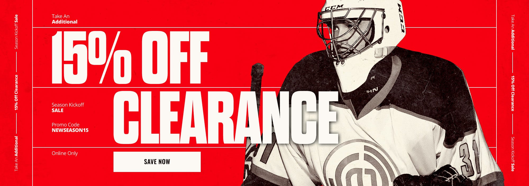 Season Kickoff Sale: Take an additional 15% off clearance. Promo code NEWSEASON15.