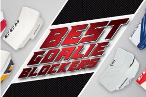 best goalie blockers
