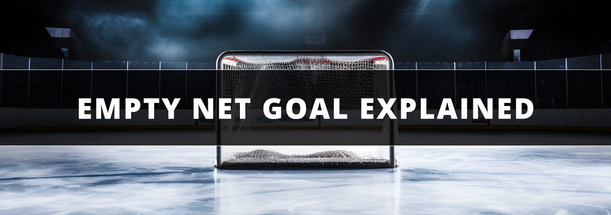 https://www.goaliemonkey.com/media/magefan_blog/Empty_Net_Goal_Explained_Banner.jpg