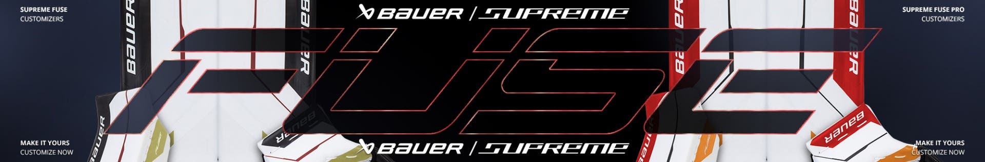 Bauer Supreme Fuse customizers. Make it yours. Customize now.